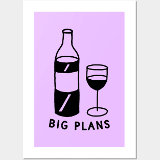 Big Plans Posters and Art